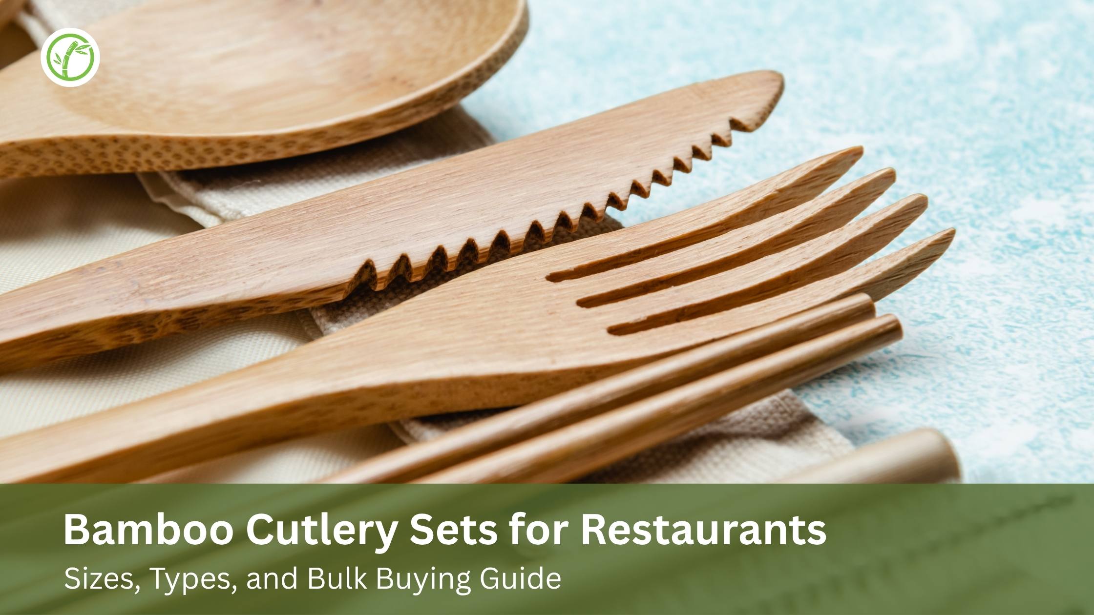 Bamboo Cutlery Sets for Restaurants