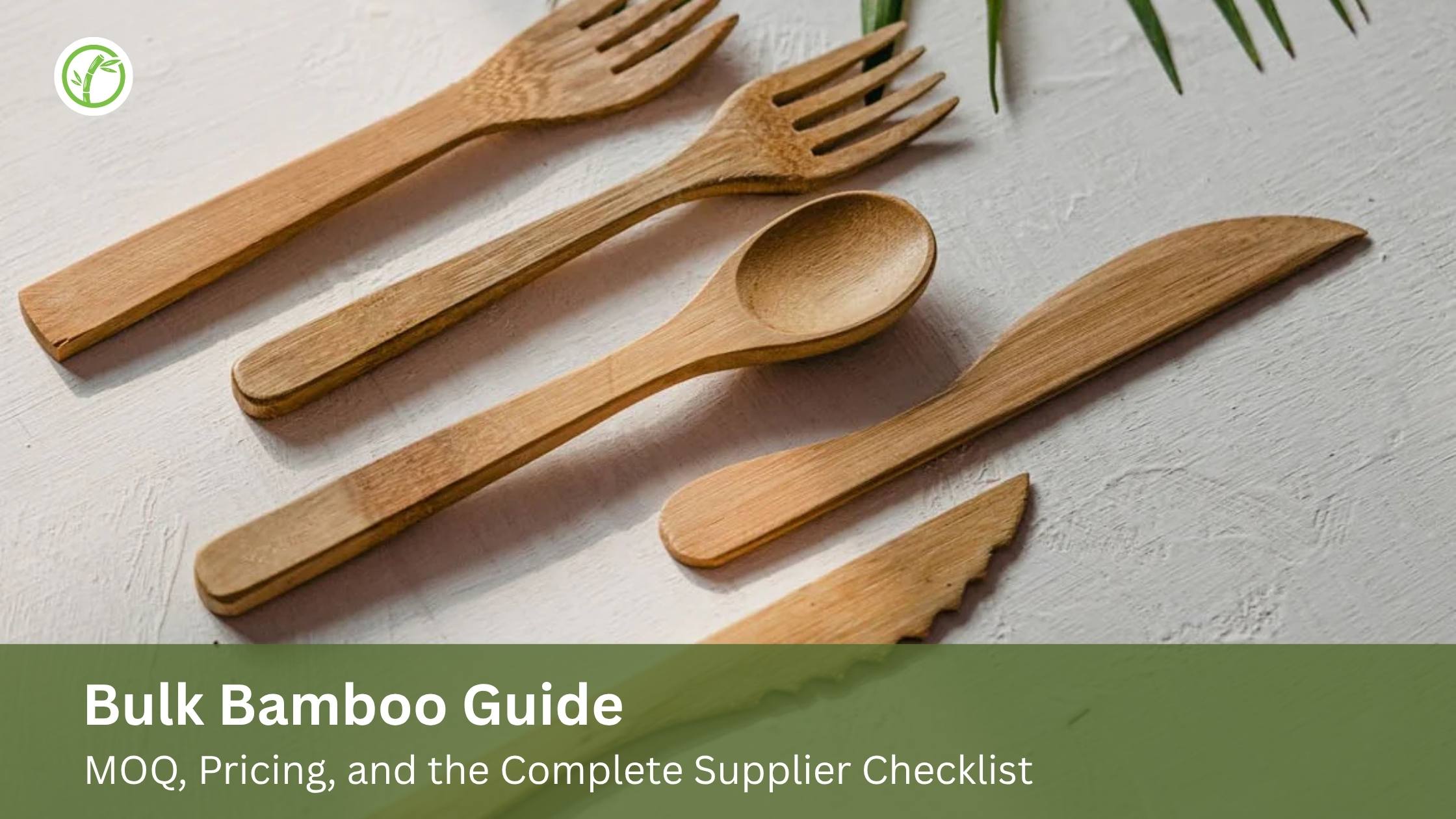 Bulk Bamboo Guide