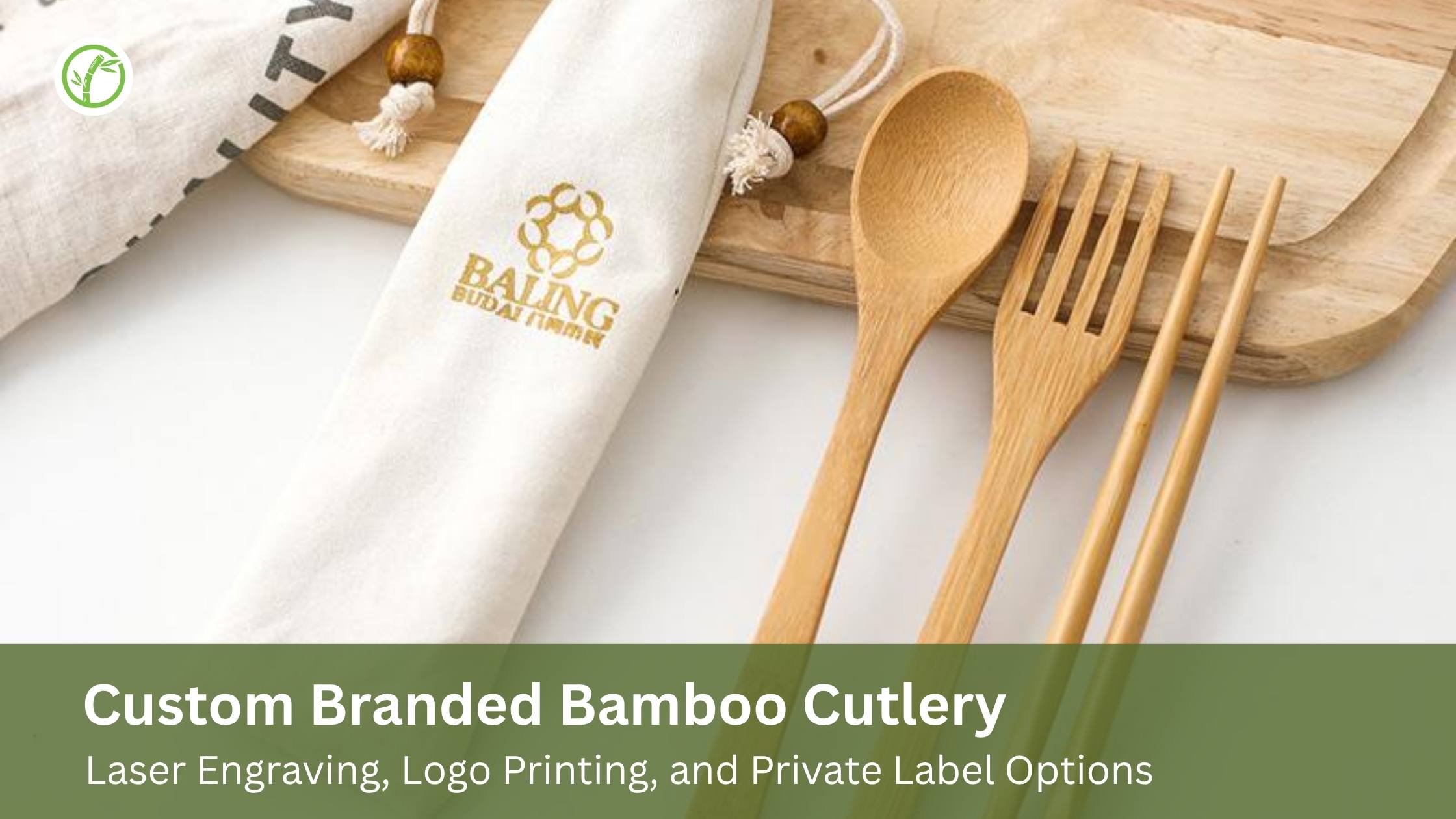 Custom Branded Bamboo Cutlery