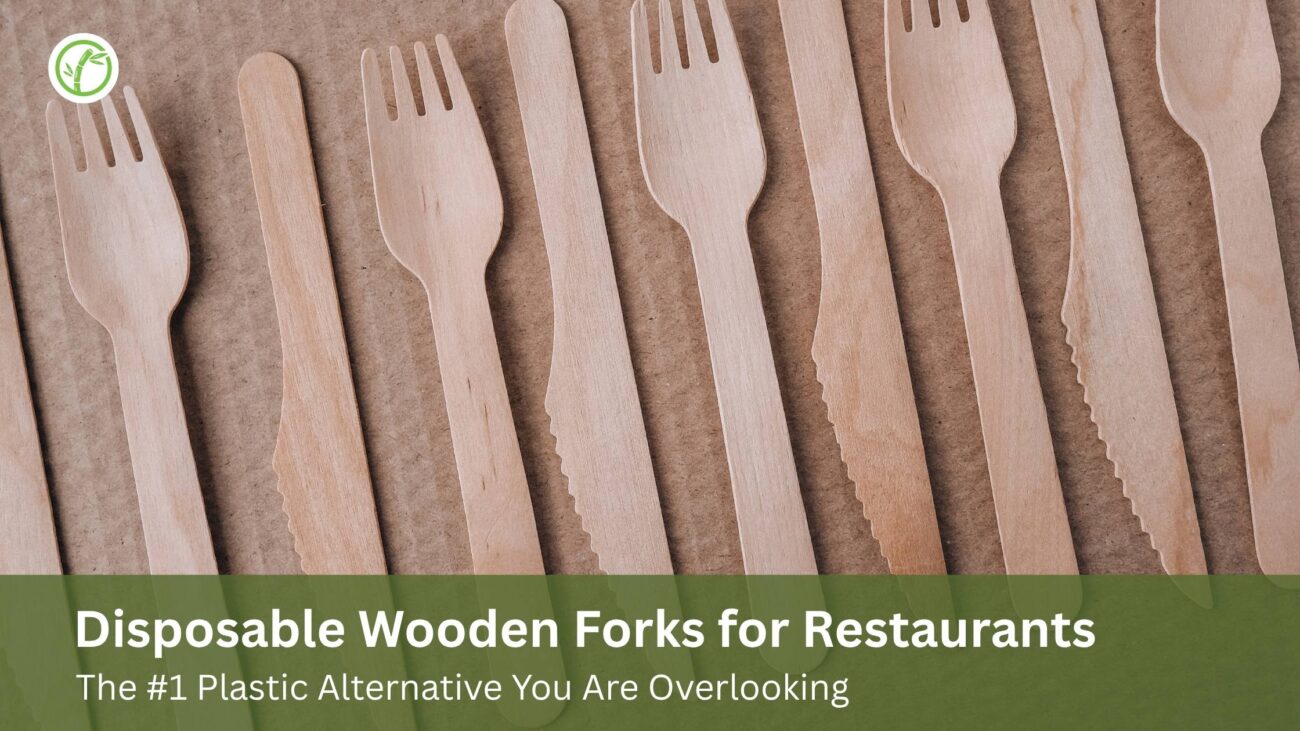 Disposable Wooden Forks: Best Plastic Alternative
