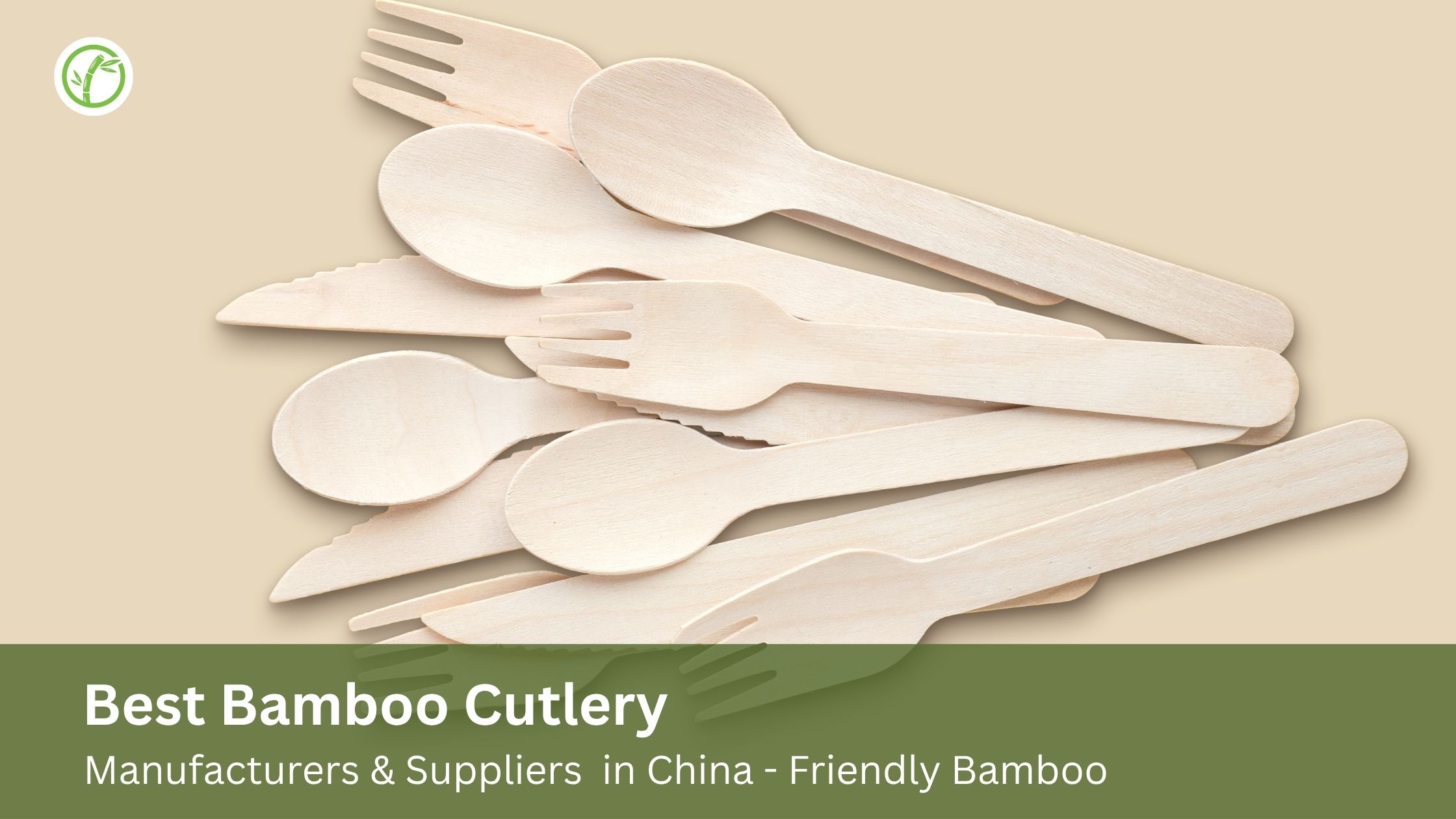 Bamboo Cutlery Manufacturers