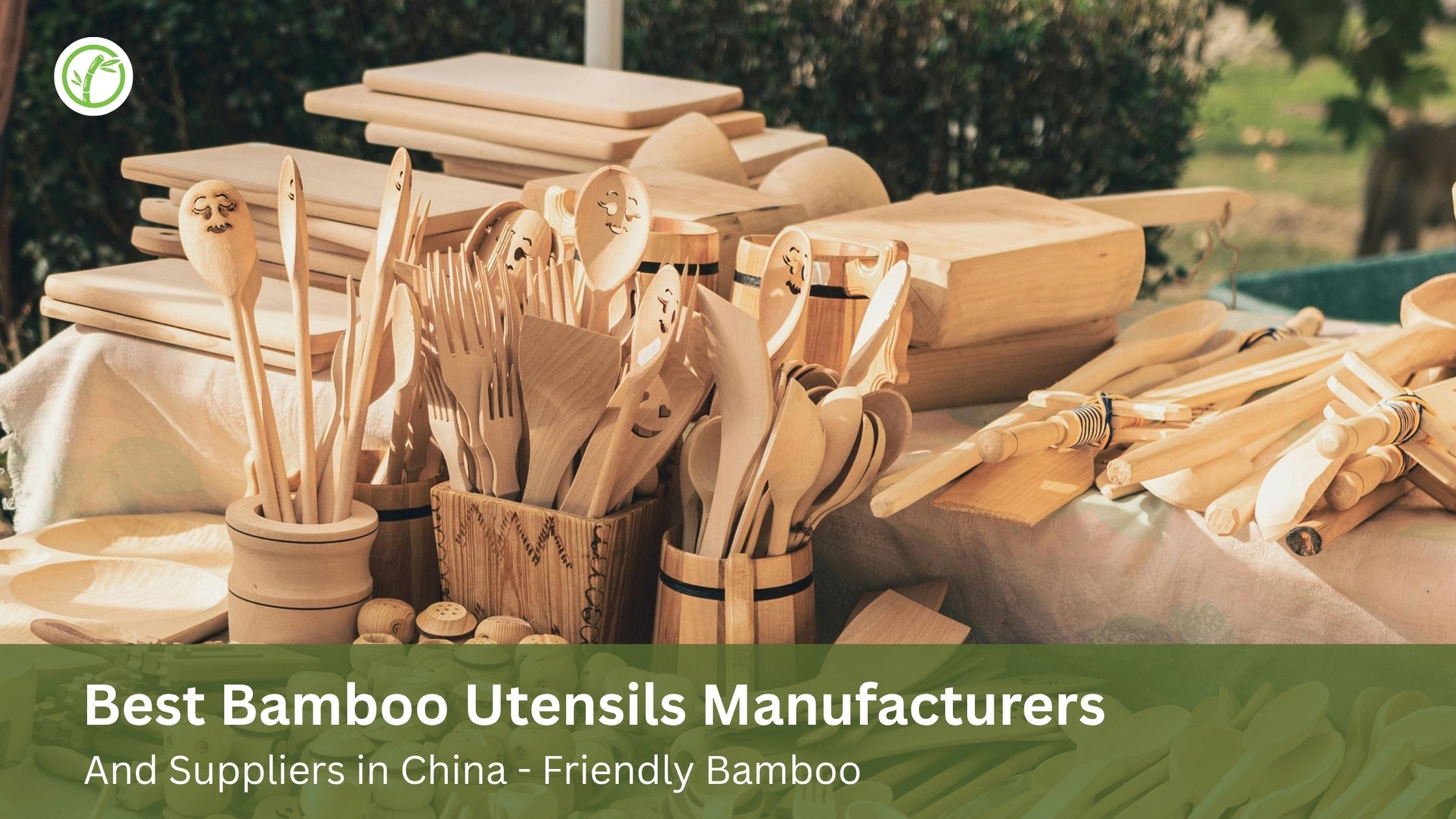 Best Bamboo Utensils Manufacturers