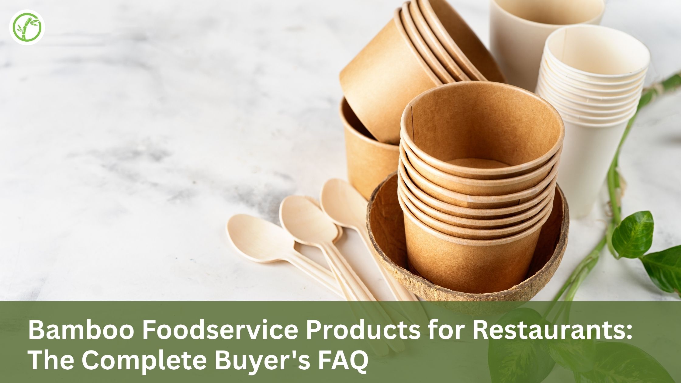 Bamboo Foodservice Products for Restaurants